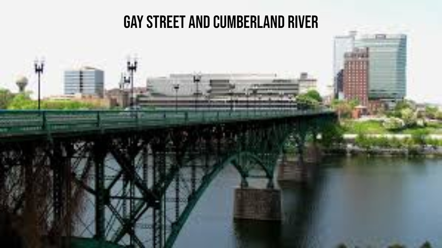 gay street and cumberland river