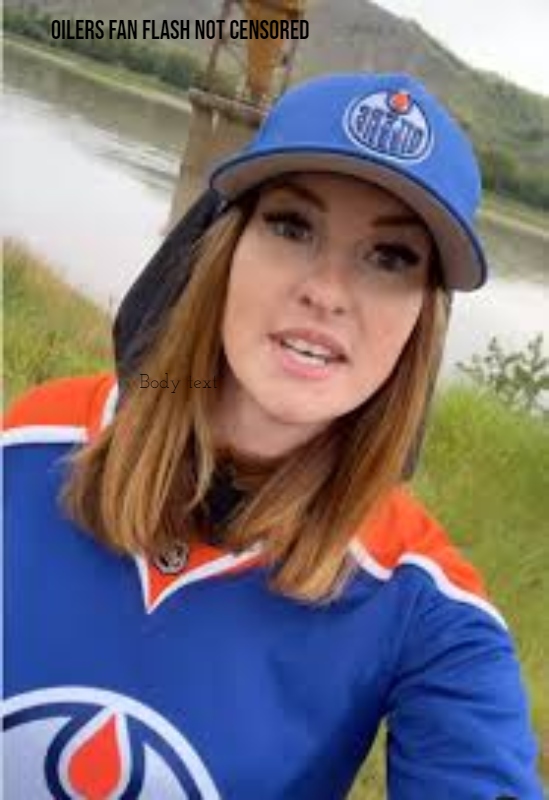 oilers fan flash not censored