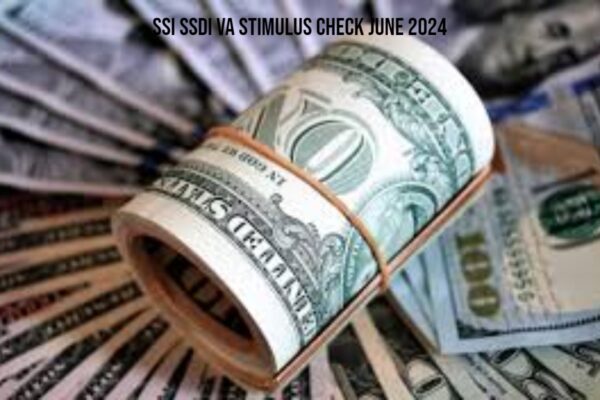 ssi ssdi va stimulus check june 2024