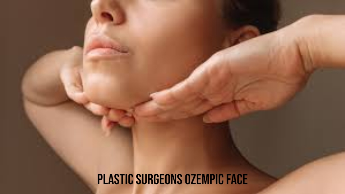 plastic surgeons ozempic face